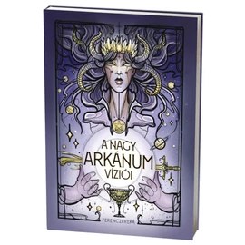 A Nagy Arkánum víziói  (Tarot könyv)