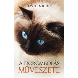 A dorombolás művészete - David Michie