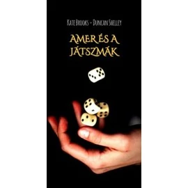 Amer és a játszmák - Kate Brooks – Duncan Shelley