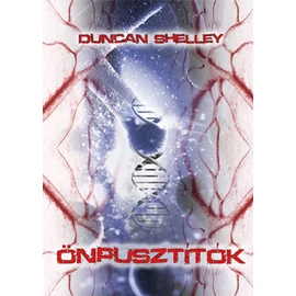 Duncan Shelley - Önpusztítók