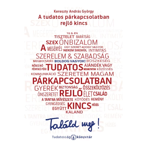 A tudatos párkapcsolat - Kereszty András György