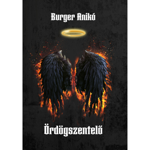 Ördögszentelő - Burger Anikó